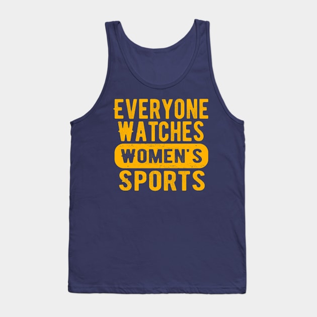 Retro everyone watches women's sports Tank Top by Dreamsbabe